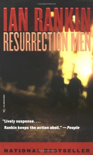 Book cover for Resurrection Men: An Inspector Rebus Novel (A Rebus Novel, 13) by Rankin, Ian