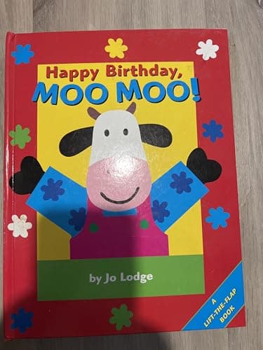 Book cover for Happy Birthday, Moo Moo! by Lodge, Jo