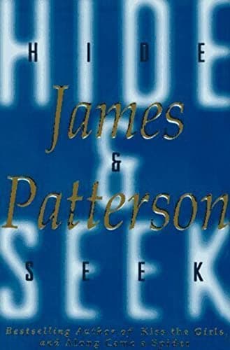 Book cover for Hide & Seek by Patterson, James