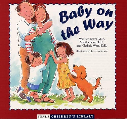 Book cover for Baby on the Way (Sears Children Library) by Sears RN, Martha