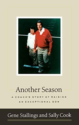 Book cover for Another Season: A Coach's Story of Raising an Exceptional Son by Stallings, Gene