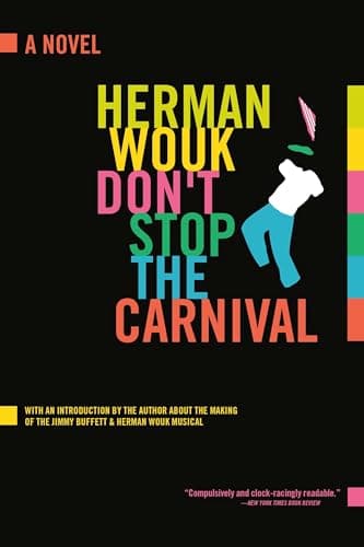 Book cover for Don't Stop the Carnival: A Novel by Wouk, Herman