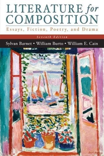 Book cover for Literature for Composition: Essays, Fiction, Poetry, and Drama (7th Edition) by Barnet, Sylvan