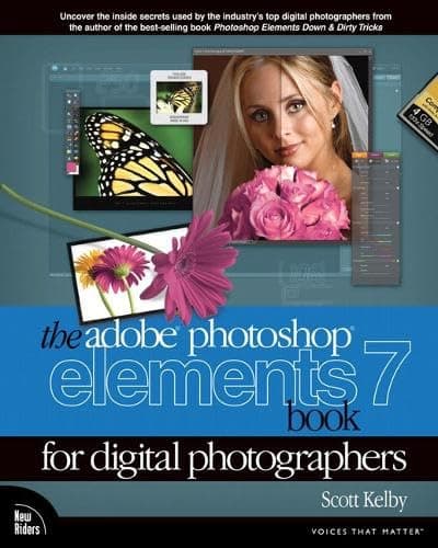 Book cover for The Photoshop Elements 7 Book for Digital Photographers by Kelby, Scott