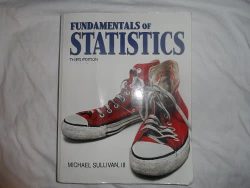 Book cover for Fundamentals of Statistics by Sullivan III, Michael