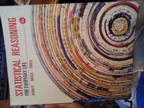 Book cover for Statistical Reasoning for Everyday Life (4th Edition) by Bennett, Jeffrey O.