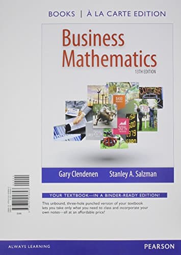 Business Mathematics, Books a la Carte Edition (13th Edition)