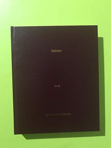 Book cover for Statistics: The Art and Science of Learning from Data by Agresti, Alan