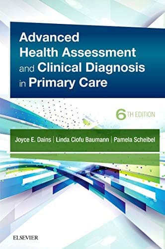 Book cover for Advanced Health Assessment & Clinical Diagnosis in Primary Care by Dains DrPH  JD  APRN  FNP-BC  FNAP  FAANP  FAAN, Joyce E.