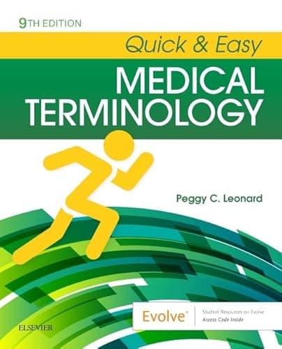 Book cover for Quick & Easy Medical Terminology by Leonard MT  MEd, Peggy C.