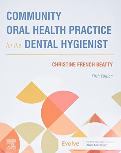 Book cover for Community Oral Health Practice for the Dental Hygienist by Beatty, Christine French
