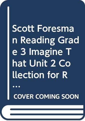 Book cover for Scott Foresman Reading Grade 3 Imagine That Unit 2 Collection for Readers by Scott Foresman