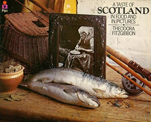 Book cover for Taste of Scotland: In Food and in Pictures by Fitzgibbon, Theodora