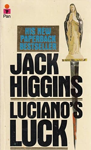 Book cover for Luciano's Luck by HIGGINS, Jack:
