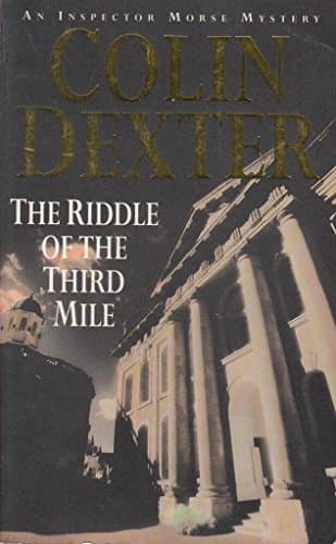 Book cover for The Riddle of the Third Mile by Colin Dexter