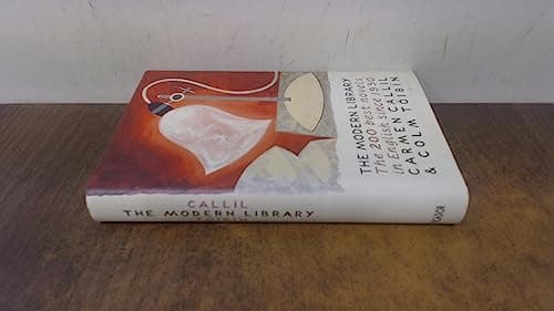 Book cover for Modern Library : The Two Hundred Best Novels In English Since 1950 by Carmen Callil