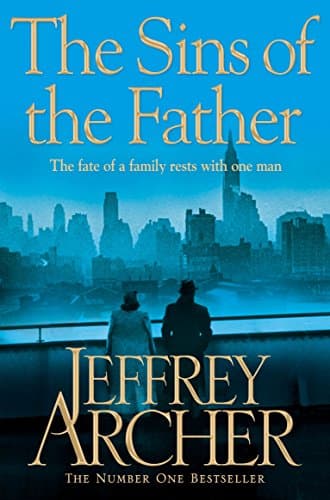 Book cover for The Sins of the Father (The Clifton Chronicles) by Jeffrey Archer