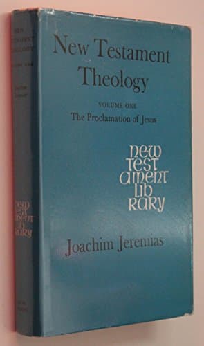 Book cover for New Testament theology (The New Testament library) by Jeremias, Joachim