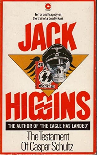 Book cover for The Testament of Caspar Schultz by Higgins, Jack