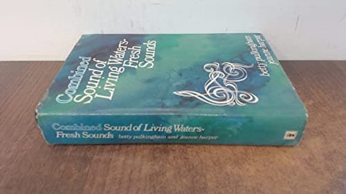 Book cover for Combined Sound of Living Waters - Fresh Sounds by Pulkingham, Betty