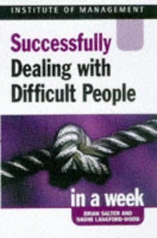 Book cover for Dealing with Difficult People in a Week (Successful Business in a Week) by Brian Salter