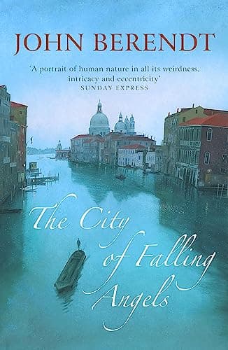 Book cover for The City of Falling Angels [Paperback] [Jan 01, 2006] John Berendt by Berendt, John