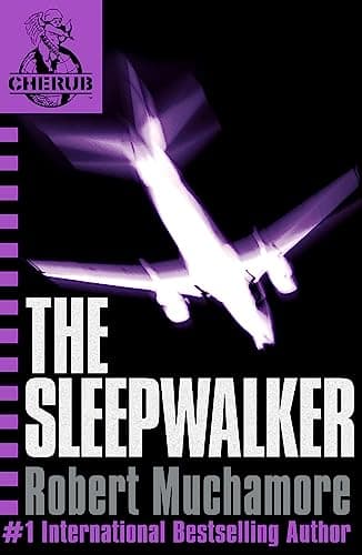 Book cover for The Sleepwalker (CHERUB #9) by Muchamore, Robert