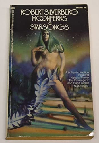 Book cover for Moonferns and Starsongs by Robert Silverberg