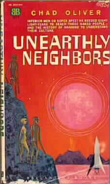 Book cover for Unearthly Neighbors (Vintage Ballantine, 365K) by Chad Oliver