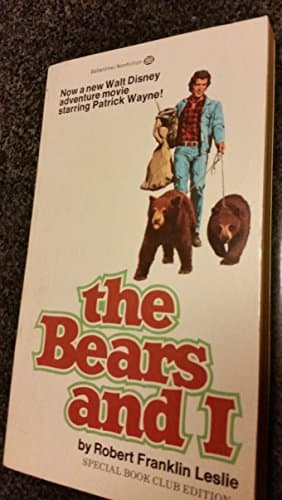 Book cover for The Bears & I by Leslie, Robert F.