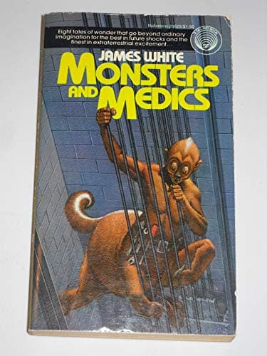 Book cover for Monsters and Medics by James White