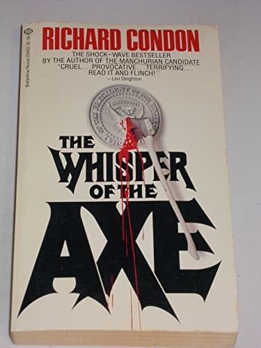 Book cover for The Whisper of the Axe by Condon, Richard