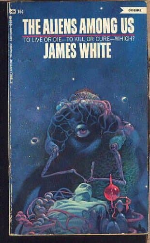 Book cover for The Aliens Among Us by White, James