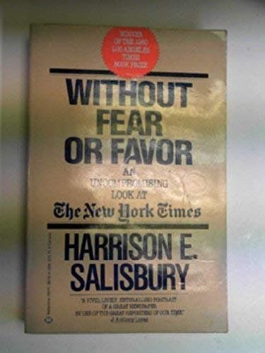 Book cover for Without Fear or Favor: An Uncompromising Look at the New York Times by Salisbury, Harrison