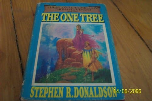 Book cover for The One Tree (The Second Chronicles of Thomas Covenant, Book 2) by Stephen R. Donaldson
