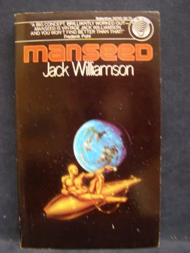 Book cover for Manseed by Williamson, Jack