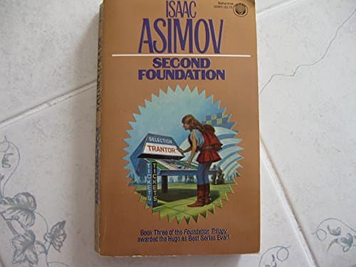 Book cover for Second Foundation(Foundation Trilogy, Book 3) by Asimov, Isaac
