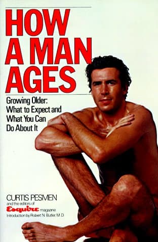 Book cover for How a Man Ages by Pesmen, Curtis