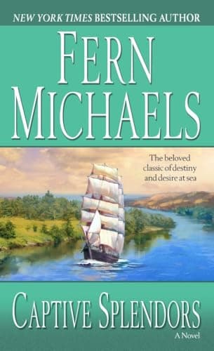Book cover for Captive Splendors: A Novel by Michaels, Fern