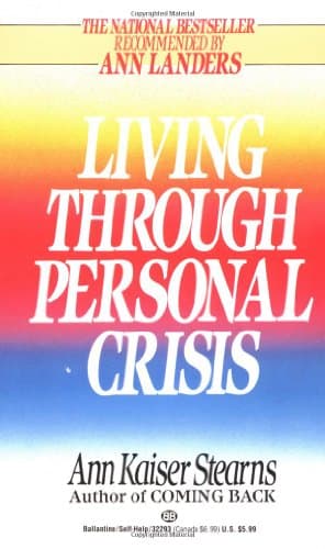 Book cover for Living Through Personal Crisis by Stearns, Ann Kaiser