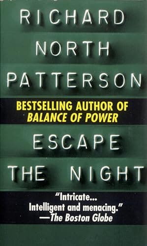 Book cover for Escape the Night: A Novel by Patterson, Richard North