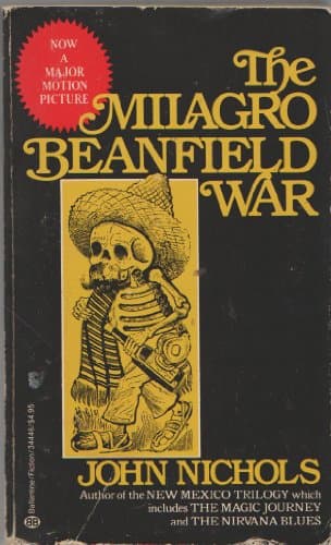 Book cover for The Milagro Beanfield War by Nichols, John
