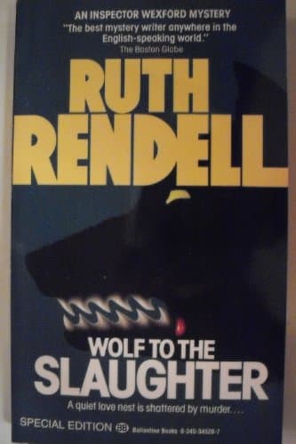 Book cover for Wolf to the Slaughter by Rendell, Ruth