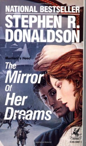 Book cover for The Mirror of Her Dreams (Mordant's Need) by Stephen R. Donaldson