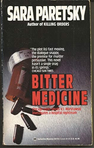 Book cover for Bitter Medicine (V. I. Warshawski) by Paretsky, Sara