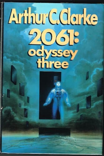 Book cover for 2061: Odyssey Three by Clarke, Arthur C.