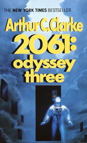 Book cover for 2061: Odyssey Three (Space Odyssey Series) by Arthur C. Clarke