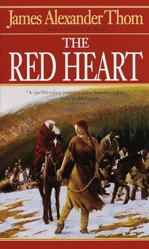 Book cover for The Red Heart: A Novel by James Alexander Thom