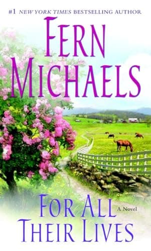Book cover for For All Their Lives: A Novel by Michaels, Fern