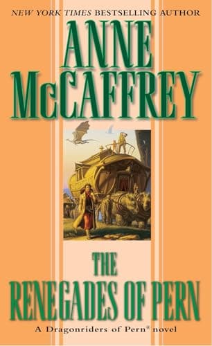 Book cover for The Renegades of Pern (Dragonriders of Pern Series) by Anne McCaffrey